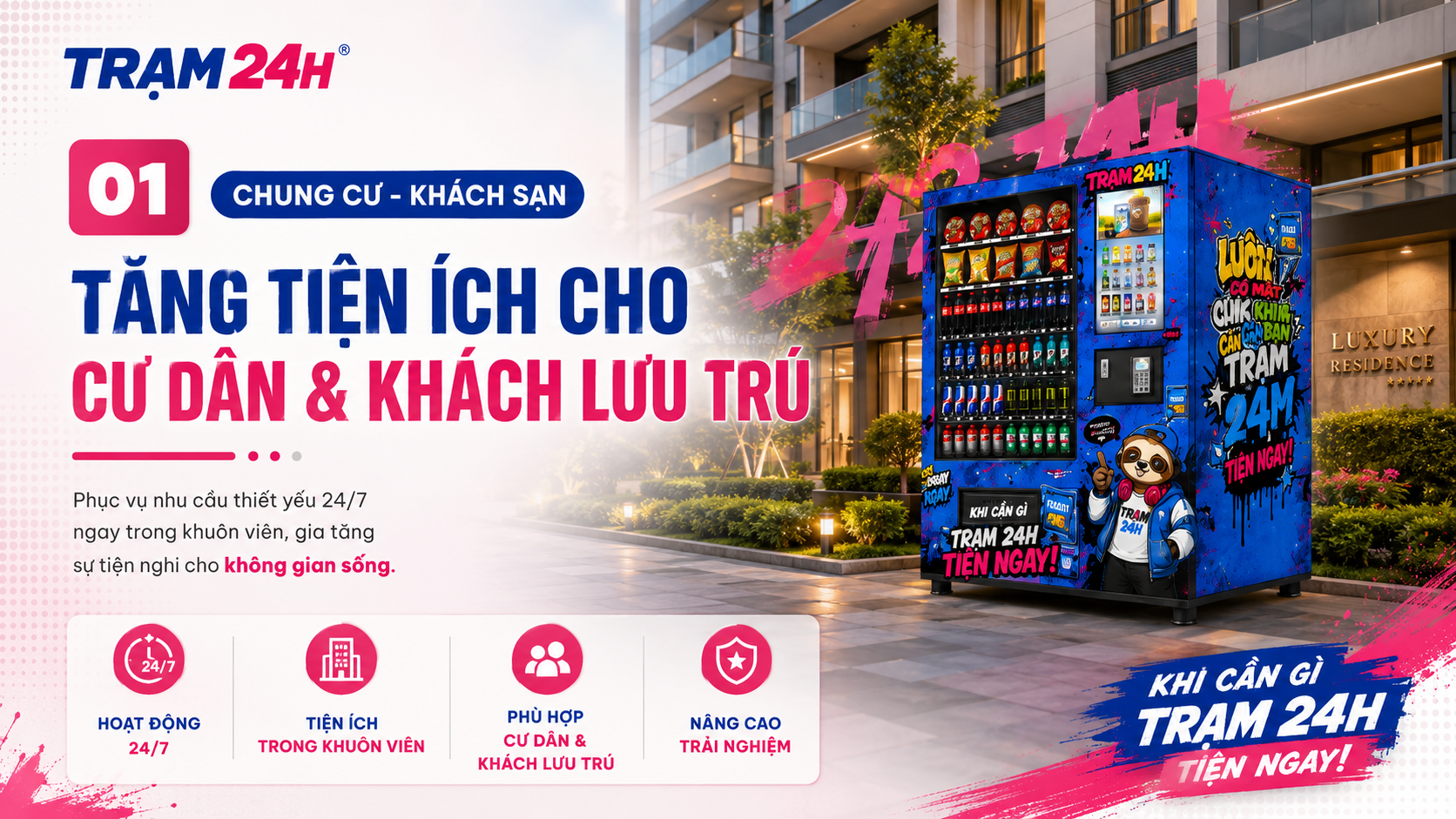 01 — Chung cư · Khách sạn: Tăng tiện ích cho cư dân & khách lưu trú